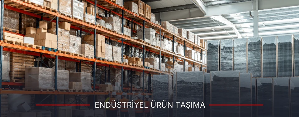 Endüstriyel Ürün Taşıma